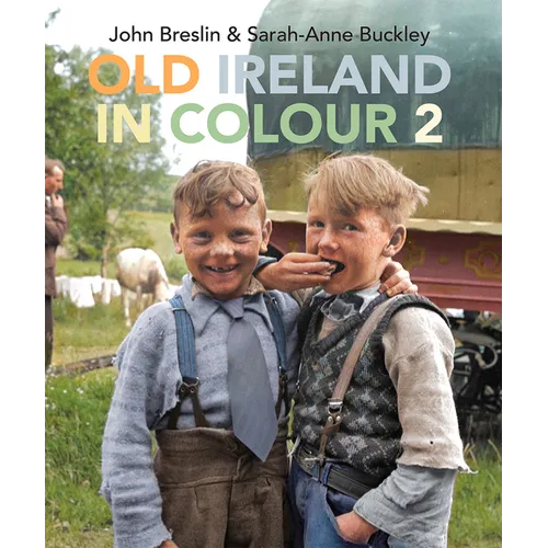 Old Ireland in Colour 2