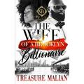 The Wife Of A Brooklyn Billionaire: An African American Romance