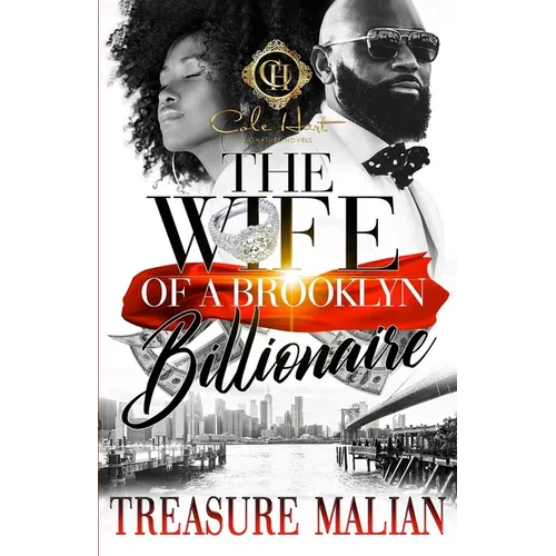 The Wife Of A Brooklyn Billionaire: An African American Romance