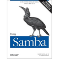 Using Samba: A File & Print Server for Linux, UNIX & Mac OS X