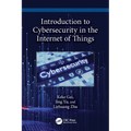 Introduction to Cybersecurity in the Internet of Things