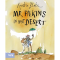 Mr. Filkins in the Desert: A Picture Book
