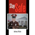 Stay Safe
