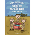 Adventures of the Wildlife Safari Club - Jewel Chase