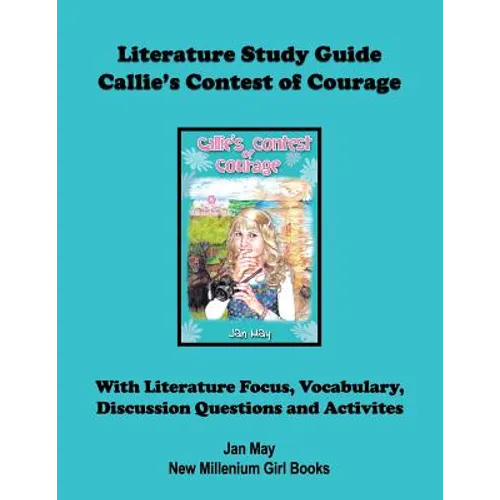 Callie's Literature Study Guide