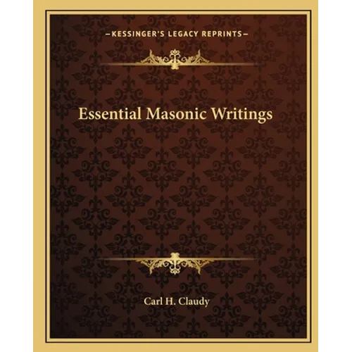Essential Masonic Writings