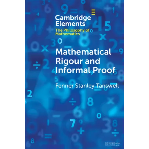 Mathematical Rigour and Informal Proof