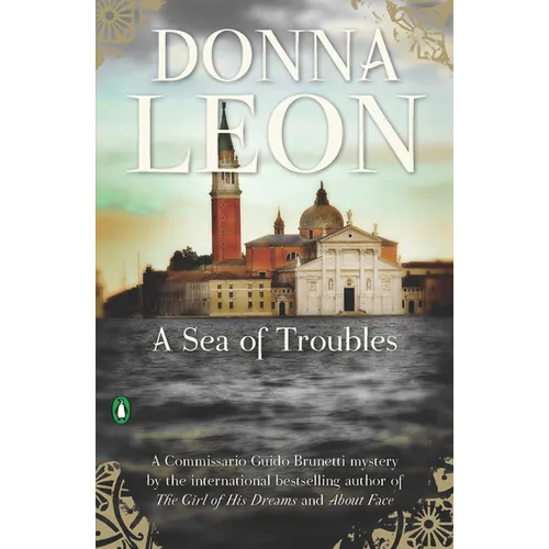 A Sea of Troubles: A Commissario Guido Brunetti Mystery