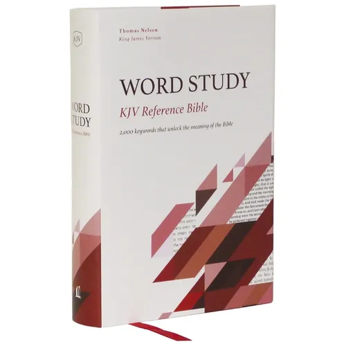 Kjv, Word Study Reference Bible, Hardcover, Red Letter, Comfort Print: 2,000 Keywords That Unlock the Meaning of the Bible
