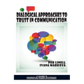 Dialogical Approaches to Trust in Communication