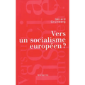 Vers un socialisme européen ?