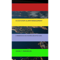 Ecosystem Alarm Management