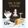 How to Cook a Princess