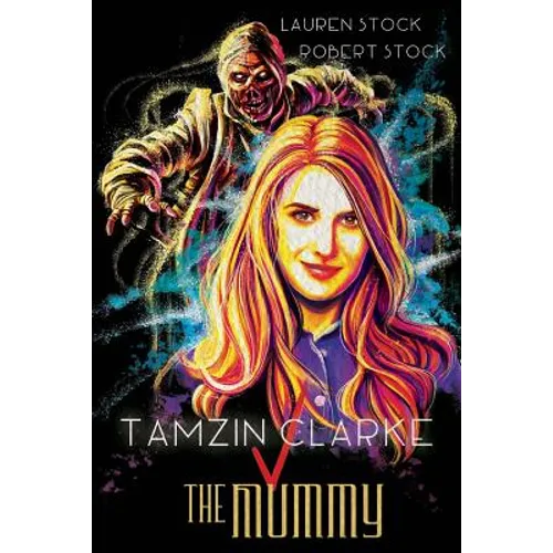 Tamzin Clarke v the Mummy