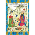 Rumi Would Have Laughed: Mystical Love Poetry