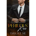 Perilous Kiss