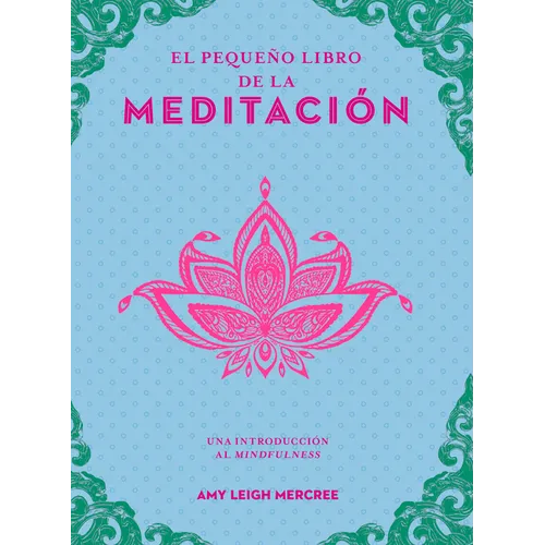 Pequeño Libro de la Meditación, El
