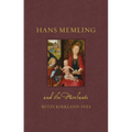 Hans Memling and the Merchants