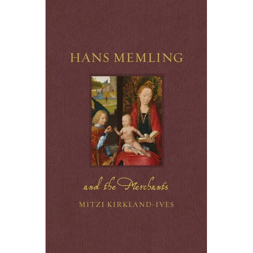 Hans Memling and the Merchants