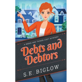 Debts and Debtors (A Woman Sleuth Mystery)
