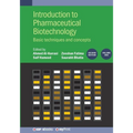 Introduction to Pharmaceutical Biotechnology, Volume 1 (Second Edition): Basic techniques and concepts