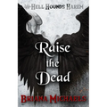 Raise the Dead