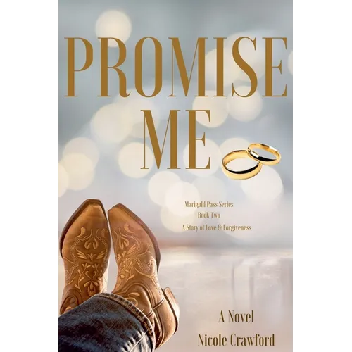 Promise Me Book Two