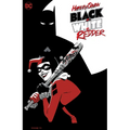 Harley Quinn: Black + White + Redder