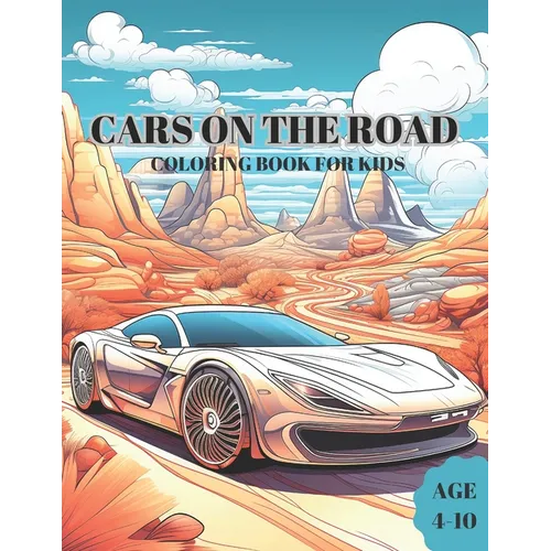 Cars on the Road: Coloring Book for Kids
