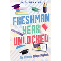 Freshman Year Unlocked: The Ultimate College Playbook