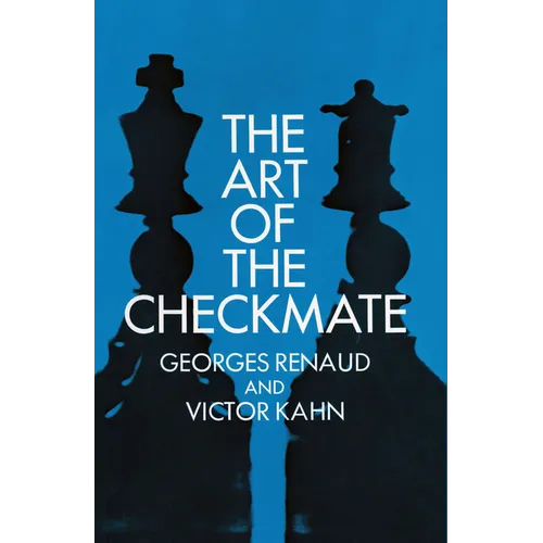 The Art of the Checkmate