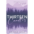 Thirteen Candles: Small Town, Single Dad, Enemies to Lovers Romance