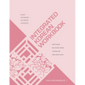 Integrated Korean Workbook: High Intermediate 1