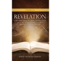 Volume XX Revelation: A Detailed Biblical Greek Translation with A Free Will Baptist's Church Sunday School Analysis