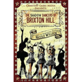 The Shadow Dancers of Brixton Hill