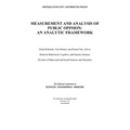 Measurement and Analysis of Public Opinion: An Analytic Framework