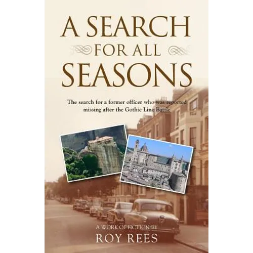 A Search for All Seasons: The search for a former officer who was reported missing after the Gothic Line Battle