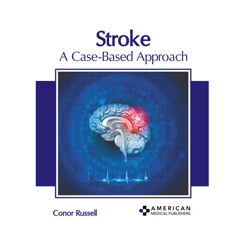 Stroke: A Case-Based Approach