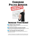 Canadian Police Officer Test Strategy: Winning Multiple Choice Strategies for the Canadian Police Officer Test