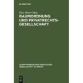 Raumordnung und Privatrechtsgesellschaft