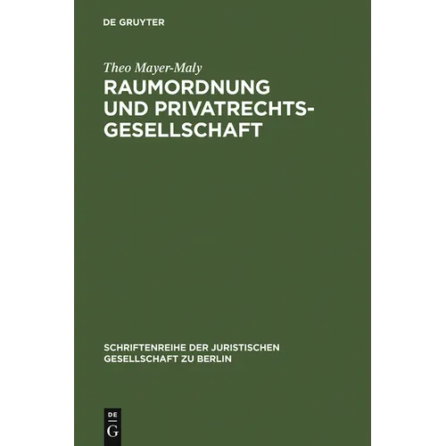 Raumordnung und Privatrechtsgesellschaft