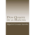 Don Quijote de la Mancha (Parte 1)