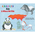 A, B, C, D, E, F, G Asia is Where We'll Be