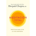 Meditación Total / Total Meditation
