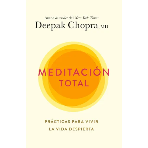 Meditación Total / Total Meditation