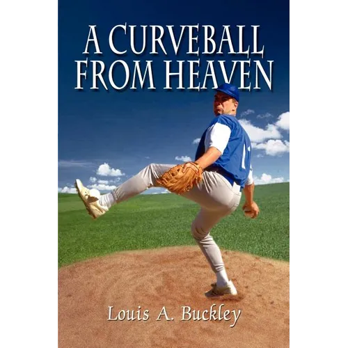 A Curveball From Heaven