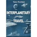 Interplanetary Travel