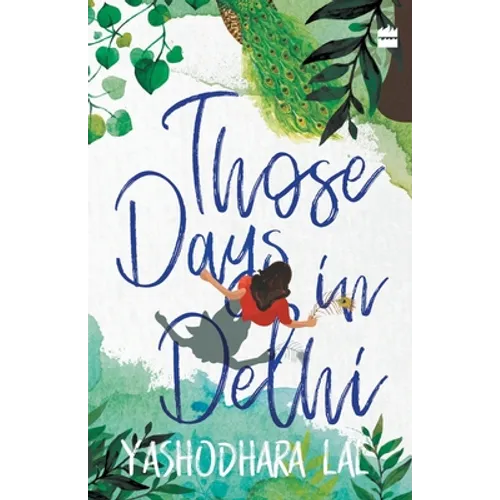 Those Days in Delhi