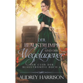 Der Blaustrumpf und der Wegelagerer: Regency Liebesromane