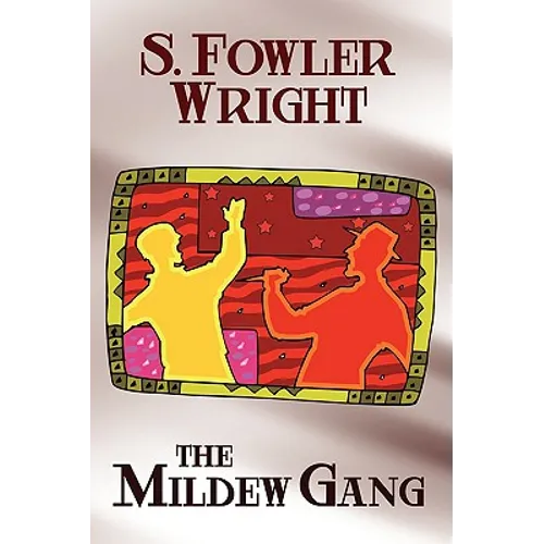 The Mildew Gang: An Inspector Cauldron Classic Crime Novel [The Mildew Gang Trilogy, Book One]